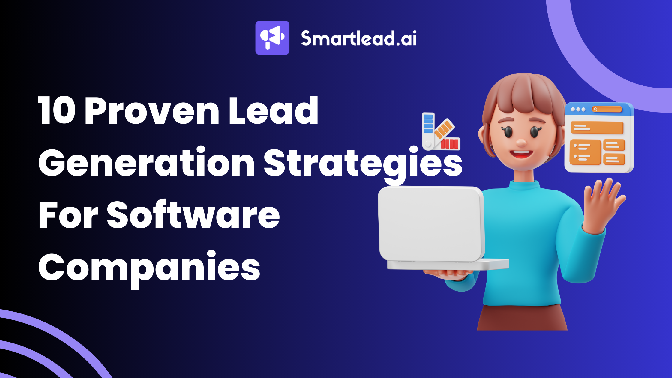 10 Proven Lead Generation Strategies For Software Companies